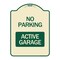 Signmission Designer Series Sign Active Garage, Tan & Green Heavy-Gauge Aluminum Sign, 24" x 18", TG-1824-24353 A-DES-TG-1824-24353 - alternate 1